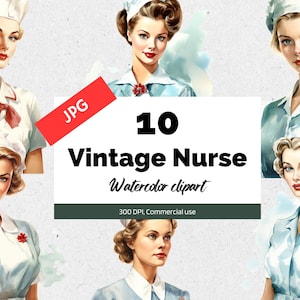 Krankenschwester Aquarell Clipart, 10 hochwertige JPGs, kommerzielle Nutzung, Sofort-Download, Vintage Cliparts, Pflege, Gesundheit, Frauen, Frau
