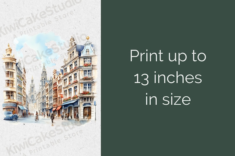 May include: Watercolor painting of a European city street scene with tall buildings, a cobblestone street, and people walking. The painting is in a muted color palette with shades of blue, gray, and brown. The text "Print up to 13 inches in size" is visible on the right side of the image.
