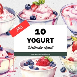Watercolor yogurt clipart, 10 High quality JPGs, Commercial use, Instant download, Fruits, Breakfast, Desserts, Nutrition, Recipes cookbook