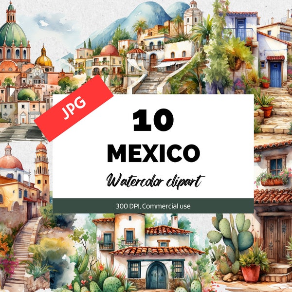 Watercolor Mexico clipart, 10 High quality JPGs, Card making, Commercial use, Instant download, Mexican travel, Junk journal, Scrapbooking