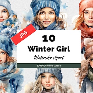 Watercolor winter girl clipart, 10 High quality JPGs, Commercial use, Instant download, Scarf, Winter hat, Winter images, Christmas season