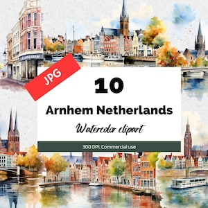 Op de afbeelding: Een aquarel-illustratie van 10 verschillende gezichten van de stad Arnhem, Nederland. De illustraties tonen gebouwen, bruggen, water en bomen. De tekst "10 Arnhem Netherlands Watercolor clipart 300 DPI, Commercial use" wordt weergegeven op een witte achtergrond.