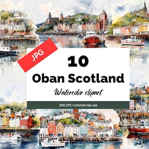 Aquarell Oban Schottland Clipart, 10 hochwertige JPGs, kommerzielle Nutzung, Sofortiger Download, Kartenherstellung, Grußkarte, Postkarten, Reisen