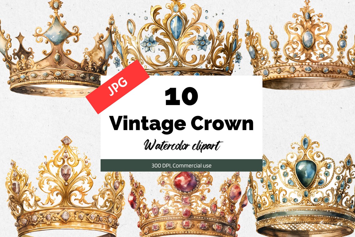 10 Watercolor Vintage Crown Clipart, High Quality Jpgs, Commercial Use