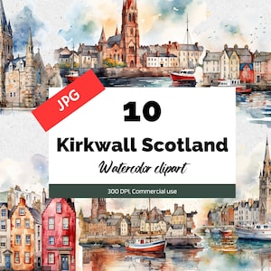 Kirkwall Scotland clipart, 10 JPG de haute qualité, Utilisation commerciale, Téléchargement instantané, Fabrication de cartes, Carte de vœux, Cartes postales, Voyage, Vacances