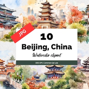 Aquarela Beijing China Clipart, 10 JPGs de alta qualidade, uso comercial, download instantâneo, viagens pela Ásia, chinês, criação de cartões, cartões comemorativos