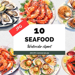 Puede incluir: Un conjunto de 10 ilustraciones de acuarela de mariscos, incluyendo ostras, camarones, vieiras y langosta. Las ilustraciones están en platos blancos con un fondo blanco. El texto "10 SEAFOOD Watercolor clipart 300 DPI, Commercial use" está en texto negro sobre un fondo blanco.