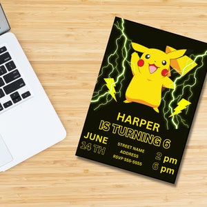 May include: A black and yellow birthday invitation with a cartoon Pikachu character. The invitation says "Harper is turning 6" with the date and time of the party.