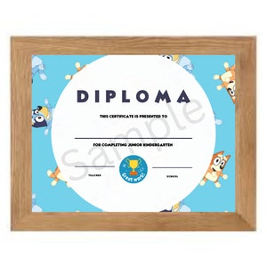 Bluey Junior Kindergarten Diploma - Printable 8,5 "x11" - Sofortiger Download JPG / PDF - DIY-Zertifikat - Personalisierter Kinder-Abschluss
