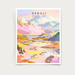 Denali National Park and Preserve- Alaska