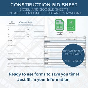 May include: A construction bid sheet template with the text "Construction Bid Sheet" and "Excel and Google Sheets." The template includes sections for company information, scope of work, and payment terms. The image also includes the text "Ready to use forms to save you time! Just fill in your information!"