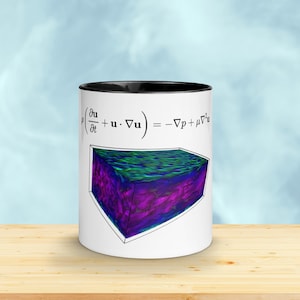 Könnte beinhalten: Eine weiße Kaffeetasse mit schwarzem Rand zeigt eine farbenfrohe 3D-Darstellung einer Strömungssimulation. Die Tasse zeigt auch die Navier-Stokes-Gleichung für die Fluiddynamik:  "ρ(∂u/∂t + u.∇u) = -∇p + μ∇²u".