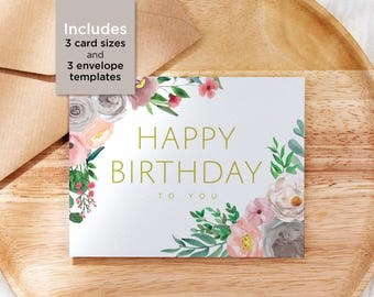 Printable Flower Happy Birthday Card with Printable Envelope Templates / Instant Download Greeting Card / Digital Download / Printable Card