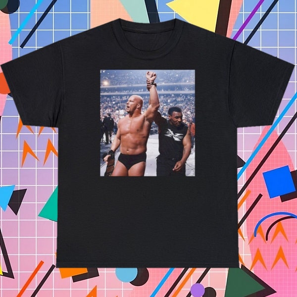 Stone Cold And Mike Tyson T shirt Classic WWF/WWE T shirt Boxing Retro 90's Nostalgic TV Attitude Era Wrestling Tee Legends of sports