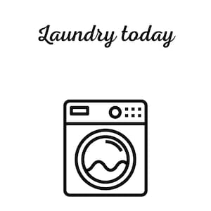 Laundry today or naked tomorrow wall art digital print download. Poster sized