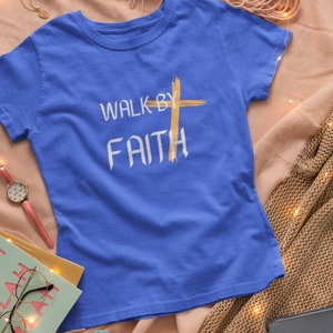 Walk In Faith Shirt, Christian Shirt, Faith Shirt, Jesus Shirt