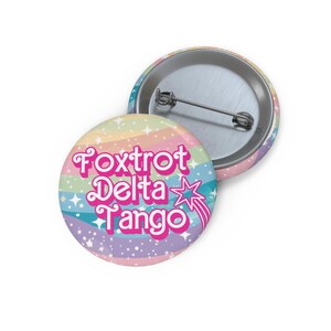 Foxtrot Delta Tango Subtle FDT Anti Trump Feminist Button, Protest F*ck Trump Pin, Democrat Womens Rights, Political Protest Button image 4