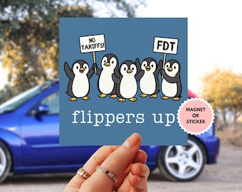 Penguins Against Tariffs Car Magnet or Bumper Sticker, Political Resistance Activism, Anti oligarchy FDT, subtle anti trump magnet