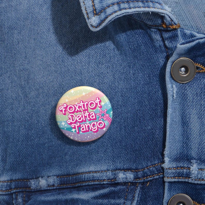 Foxtrot Delta Tango Subtle FDT Anti Trump Feminist Button, Protest F*ck Trump Pin, Democrat Womens Rights, Political Protest Button 1.25"