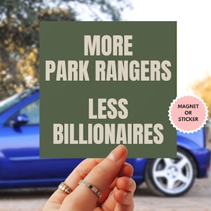 Protect our national parks car magnet, Anti Billionaire National Parks bumper sticker, anti trump magnet, f*ck trump sign, defund DOGE