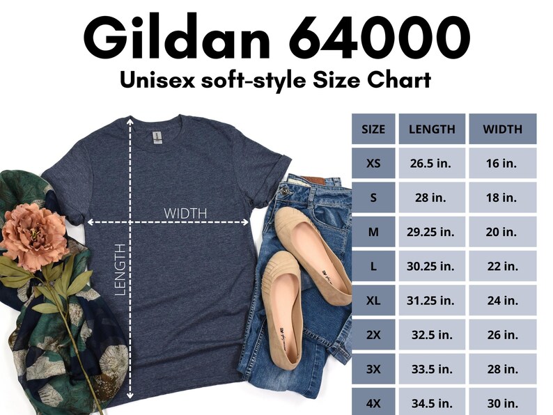 May include: A size chart for Gildan 64000 unisex soft-style t-shirts. The chart shows the length and width in inches for sizes XS to 4X.