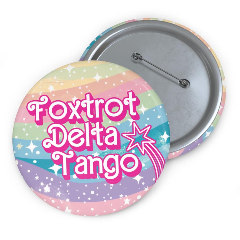 Foxtrot Delta Tango Subtle FDT Anti Trump Feminist Button, Protest F*ck Trump Pin, Democrat Womens Rights, Political Protest Button image 6
