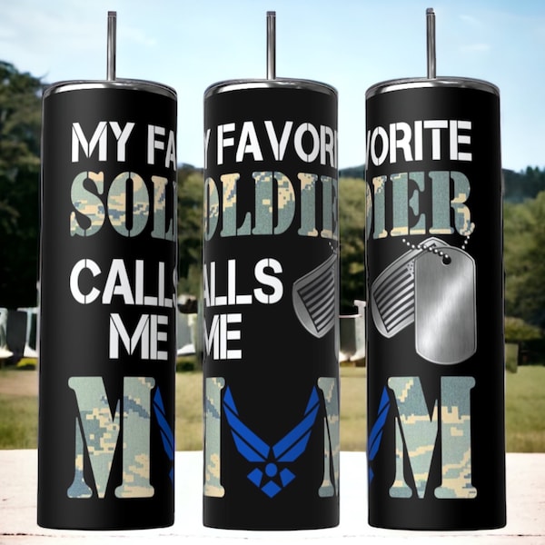 My favorite soldier calls me mom tumbler wrap/tumbler design/sublimation/digital download/military mom