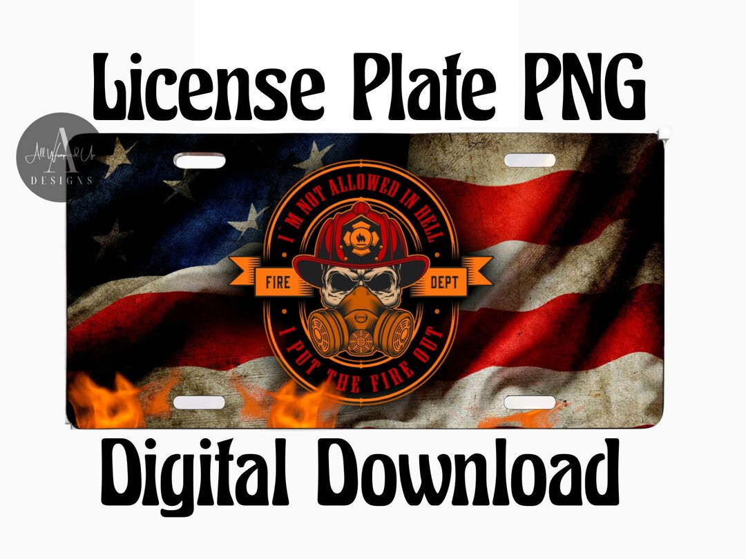 Firefighter License Plate Sublimation Design/png/digital Download Etsy