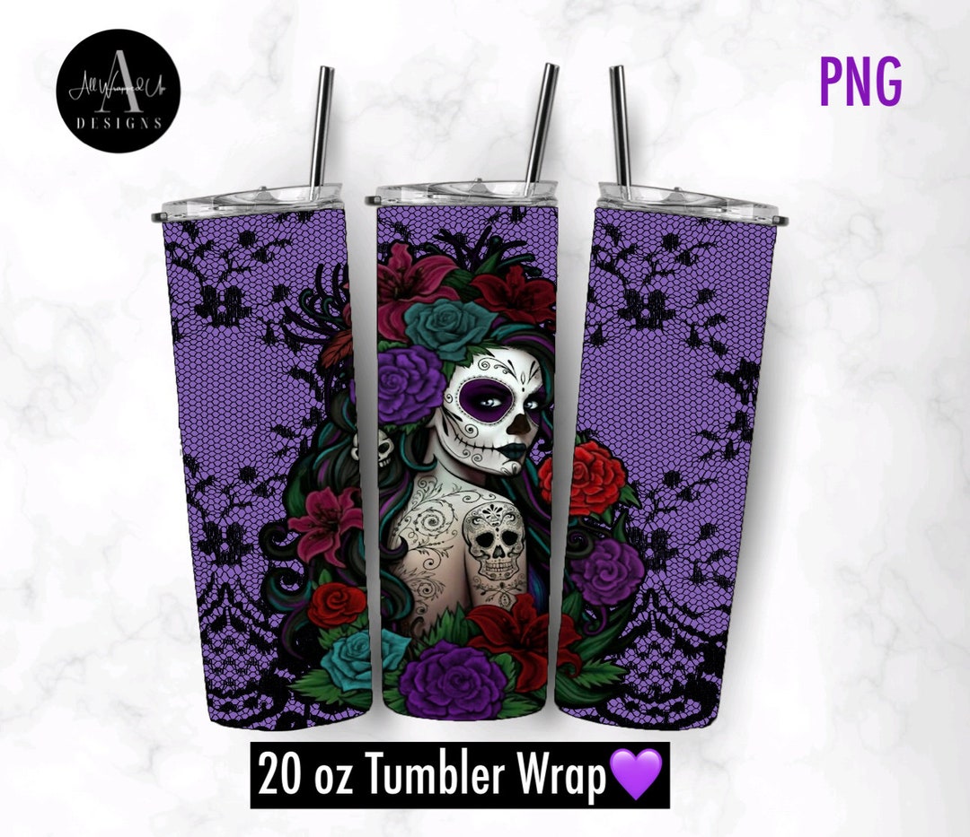 Catrina chingona day Of The Dead Tumbler Wrap In Etsy pin-en-tattoo