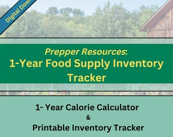 Prepper Resources: 1-Year Food Supply Inventory Tracker