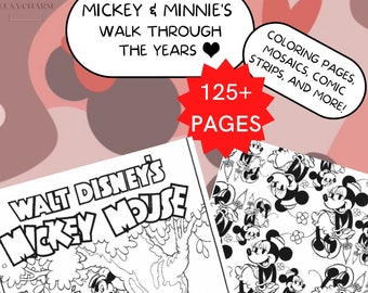 125+ PAGES - MICKEY & MINNIE: Walk Through the Years - Coloring book Compilation, Great for the whole family.