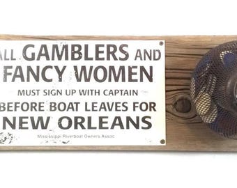 Vintage New Orleans Gambling Mississippi Riverboat Steel Wood Sign Gambling Chip