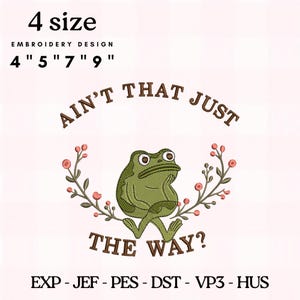 Over the Garden Wall Frog Embroidery Pattern, Jason Funderburker Art, Ain't That Just the Way Quote, DIY Sweatshirt Design, Retro Frog