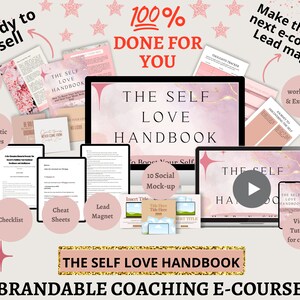 Done For You | The Self Love Handbook | Brandable Course | Editable Canva | Life coaching tools | Lead magnet Workbook | Workbook Template