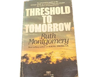 1984 Threshold To Tomorrow by Ruth Montgomery Fawcett Crest Paperback