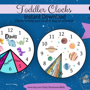 May include: Two digital toddler clocks with a blue background and white speckles. One clock features dinosaur illustrations and the name "Davis". The other clock has planet illustrations. Both clocks have segmented time markers for daily activities. Text reads "Toddler Clocks" and "Instant Download".