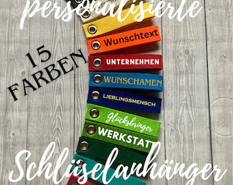 Schlüsselanhänger filz mit Wunschtext /Wunschnamen / Wunschspruch / Firmennamen in verschiedenen Farben und Schriftarten personalisierbar