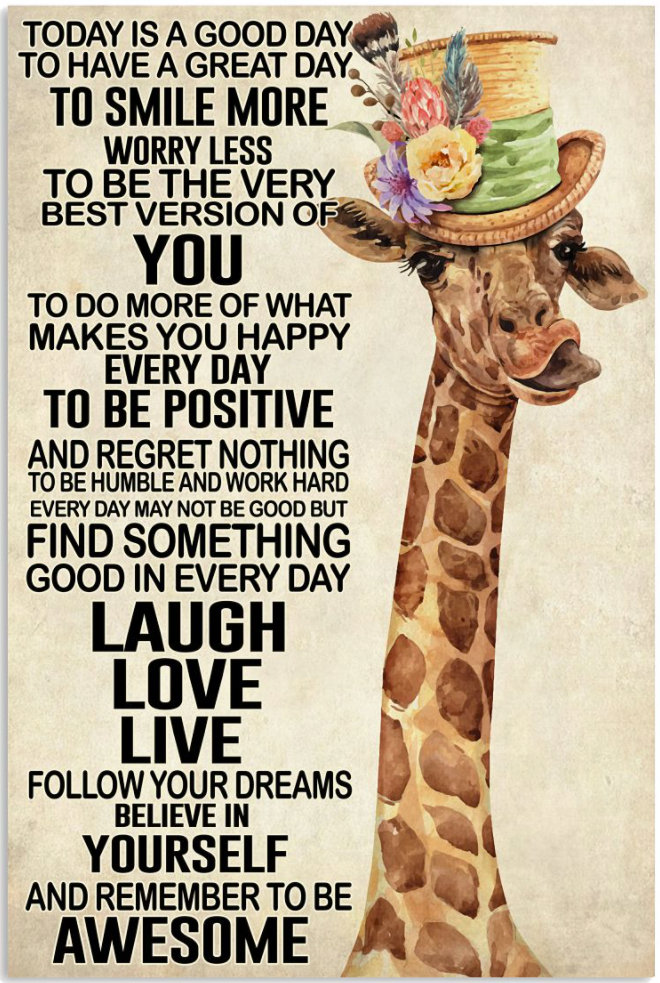 Giraffe today is a good day to have a great day poster wall art home-decor