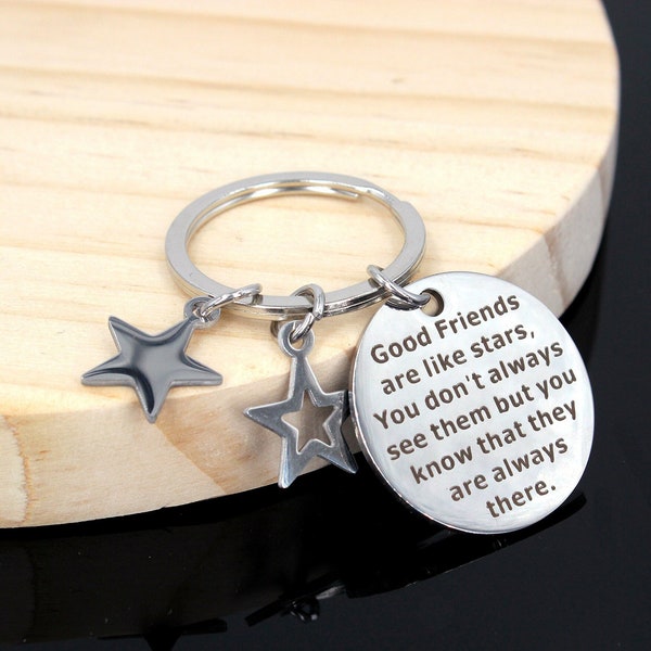 Personalized Keyring - Good friends are like stars, Long distance friendship gift. Friendship gift.