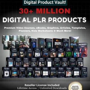 May include: A collage of digital product covers with a black background and white text. The text reads "Unlock UNLIMITED Potential: 10 Million Digital Product Vault! 30+ MILLION DIGITAL PLR PRODUCTS Premium Video Courses, eBooks, Graphics, Articles, Templates, Planners, Kids Worksheets & Much More!"  The image also includes a seal that reads "Master Reseller Rights Lifetime License".