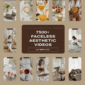 Könnte beinhalten: Eine Collage von Bildern, die eine Sammlung von über 7500 gesichtslosen ästhetischen Videos mit MMIR & PLR zeigt. Die Bilder zeigen verschiedene Szenen des gemütlichen Lebens, darunter eine Person, die ein Buch liest, eine Person, die Tee trinkt, und eine Katze, die auf einem Bett schläft.