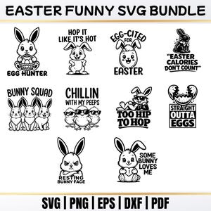 Puede incluir: Paquete SVG de Pascua en blanco y negro con varios diseños de conejos y frases. Incluye imágenes de conejos con huevos, gafas de sol y texto humorístico como "Egg Hunter" y "Too Hip to Hop". El paquete también incluye formatos de archivo como SVG, PNG, EPS, DXF y PDF.