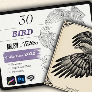 May include: A digital illustration of 30 bird tattoo brushes for Procreate, Clip Studio Paint, and Photoshop. The image shows a collection of bird designs, including eagles, ravens, and other birds. The text "30 Bird Brush for Tattoo Collection 2022" is visible in the image.