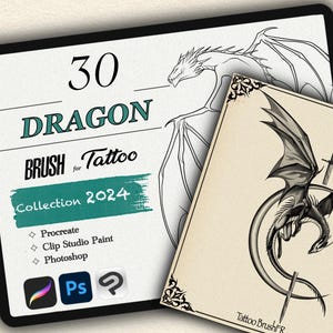 Op de afbeelding: Een digitale illustratie van een draak met uitgespreide vleugels, een zwaard en de tekst "30 DRAGON BRUSH for Tattoo Collection 2024". De afbeelding bevat ook logo's voor Procreate, Clip Studio Paint en Photoshop.