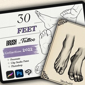 Puede incluir: Una ilustración digital de 30 pies para artistas del tatuaje. La imagen muestra una colección de pies en varias poses y ángulos. El texto "30 FEET BRUSH for Tattoo Collection 2022" se muestra en la imagen. La imagen también incluye logotipos de Procreate, Clip Studio Paint y Photoshop.