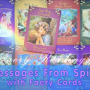 Messages From Spirit, Faery Card Reading, What's Coming Towards You?, What Do You Need to Know?