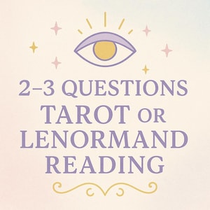 2-3 Questions Tarot or Lenormand Reading, Psychic Readings, Faery Cards, Divination, Spirit Guided