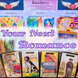 Your Next Romance, Romantic Partner, What kind of love is coming into your life, Psychic Oracle Reading