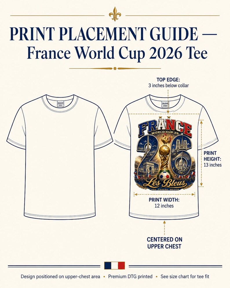Puede incluir: Gu&iacute;a de colocaci&oacute;n de impresi&oacute;n para una camiseta de Francia Copa del Mundo 2026. El dise&ntilde;o est&aacute; centrado en la parte superior del pecho, con una altura de impresi&oacute;n de 33 cm y un ancho de 30 cm. El texto incluye "FRANCE WORLD CUP 26" y "Les Bleus".