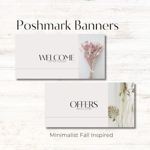 Könnte beinhalten: Zwei minimalistische Poshmark-Banner-Vorlagen. Das erste Banner zeigt einen Strauß getrockneter Blumen mit dem Text "Willkommen in meinem Kleiderschrank". Das zweite Banner zeigt getrocknete Gräser und den Text "Angebote Willkommen".
